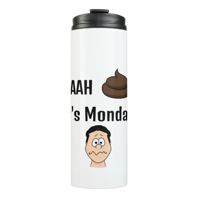 Termo Ah S&%# Es Tumbler térmico de lunes (Anverso)