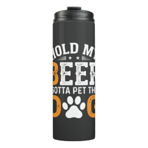 Termo Amante de Perros Agárrame la Cerveza