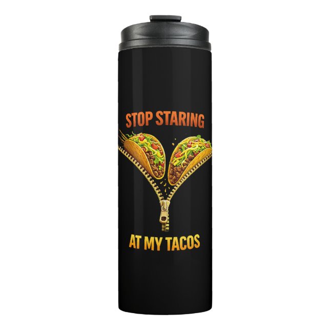 Termo Amante de Tacos Divertido Deja de Mirar (Anverso)