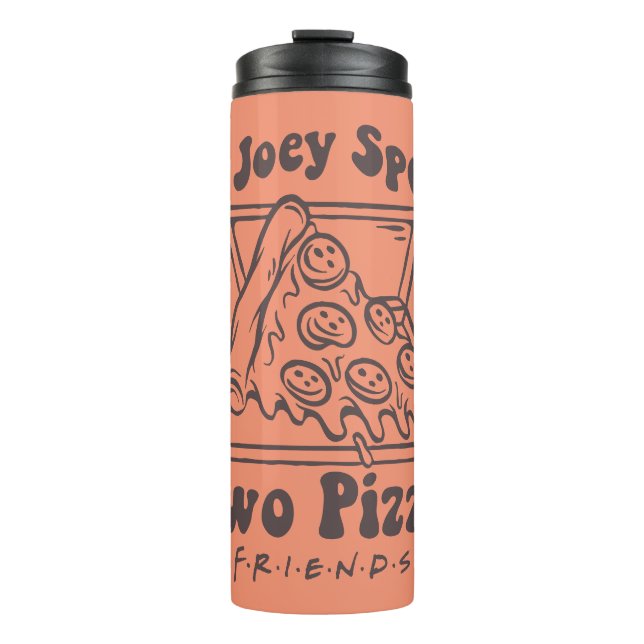 Termo AMIGOS™ | Cita de Joey Pizza (Anverso)