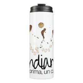 Termo ¡Andiamo! Mamáes Prima, Un Caffè