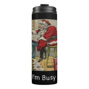 Termo Antiguo Santa Ocupado en el trabajo Diseño "Estoy 