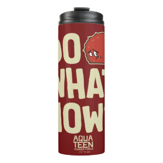 Termo Aqua Teen Hunger Force Meatwad "Do What Now?"