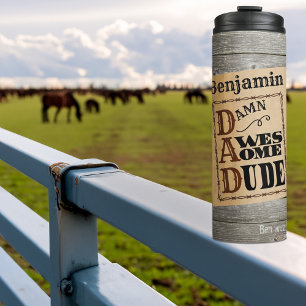 Termo Awesome Dude Western Themed Name Coffee Mug