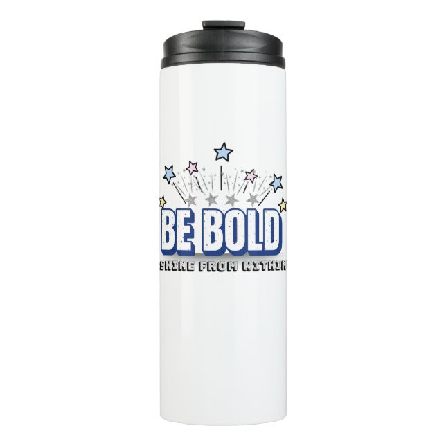 Termo BE BOLD - Tumbler Motivacional Azul (Anverso)