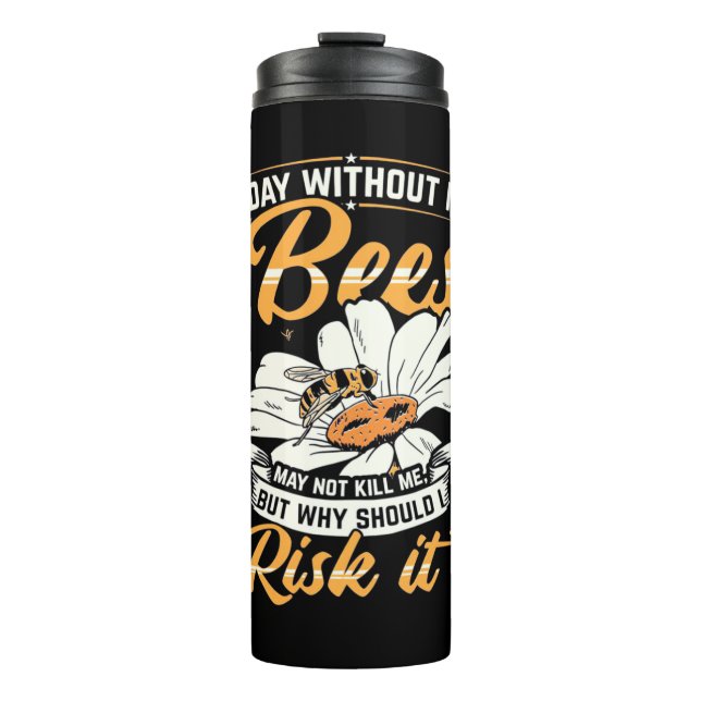 Termo Beekeeper Gift | Un día sin mis abejas (Anverso)