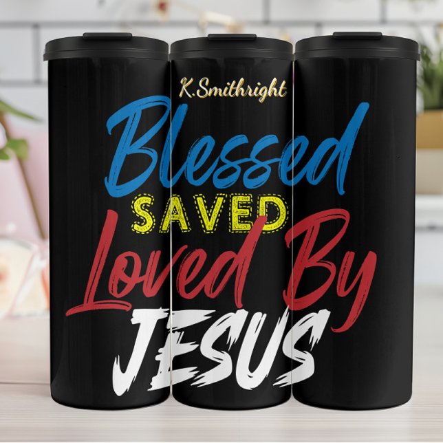 Termo Bendita salvada querida por Jesús (Subido por el creador)