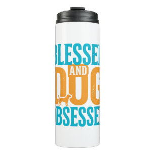 Termo Bendito y obsesionado con perros Diseño vintage de