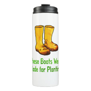 Termo Botas Divertidas de Jardinería Hechas Para Plantar
