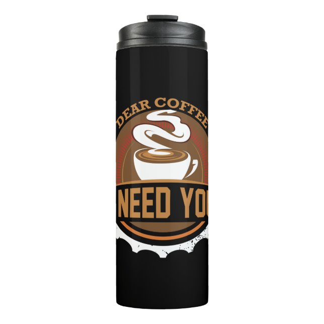 Termo Café Art Querido Café Que Te Necesito (Anverso)