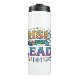 Termo Camiseta inspiradora de liderazgo: Rise Dream Lead