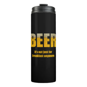 Termo Cerveza no es sólo para el desayuno
