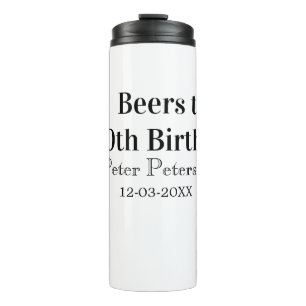 Termo Cervezas para cumpleaños 30 nombre fecha hombre el