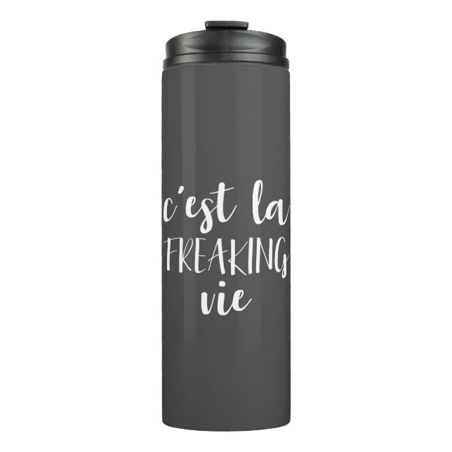 Termo C'est La Freaking Vie - Cita francesa divertida (Anverso)