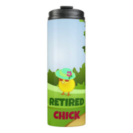 Termo Chick retirado, oh días felices