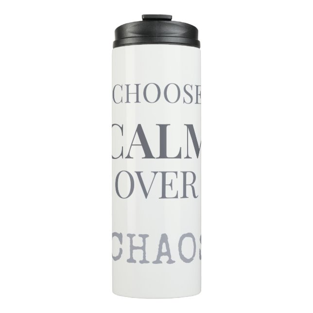 Termo Choose Calm Over Chaos Minimalist Quote Typography (Anverso)
