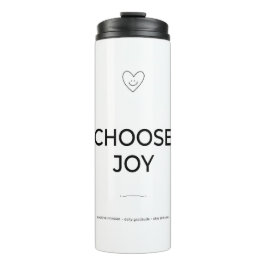 Termo Choose Joy Tumbler