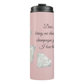 Termo Cita de diamantes y champán – Edición Dear Life