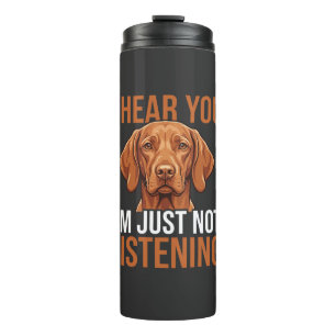 Termo Cita divertida de perro Vizsla que no escucha
