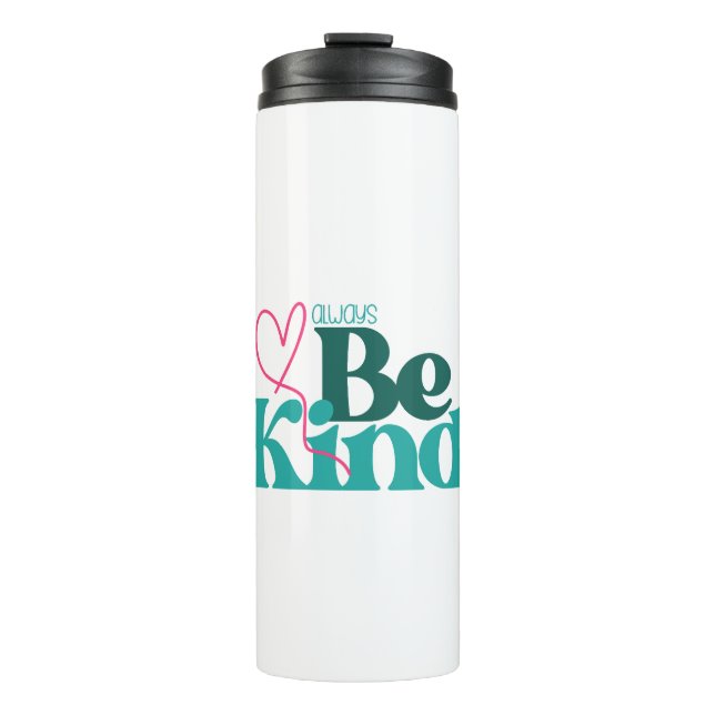 Termo Cita Inspiradora de Be Kind (Anverso)