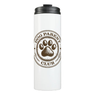 Termo Club de Padres de Perros, Orgullosamente Leales y 