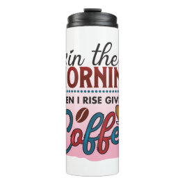 Termo Coffee gracioso que cita el rosa