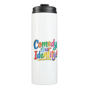 Termo Comedia Nuestra Identidad – Diseño Divertido de Ca