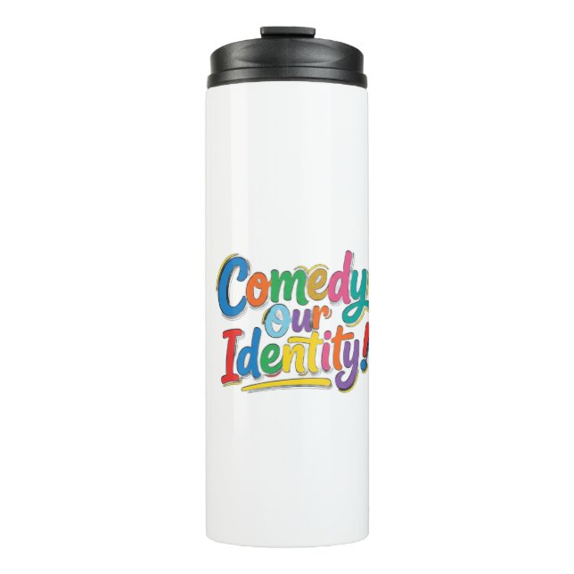 Termo Comedia Nuestra Identidad – Diseño Divertido de Ca (Anverso)