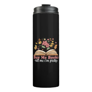 Termo Cómprame Libros Y Dime Que Me Cállate