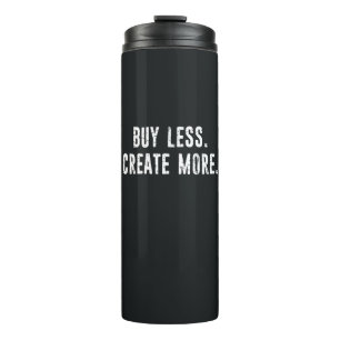 Termo Comprar menos Crear más