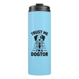 Termo Confía en Mí Soy un Perdoctor