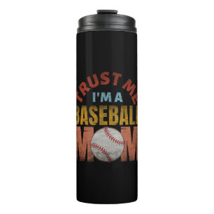 TERMO CONFÍA EN MÍ SOY UNA MAMÁ DE BÉISBOL