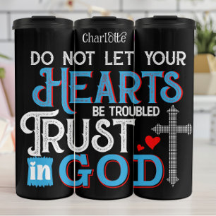 Termo Corazones Afligidos Confíen en Dios