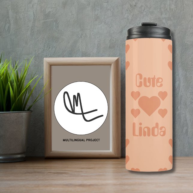 Termo Corazones de rosa "linda" bilingüe "linda" (Peach Hearst Thermal Tumbler. Bilingual Text: "cute" Linda" English Spanish. Multilingual Project)