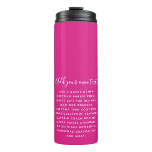Termo Create Own CERISE PINK Custom Text Personalized
