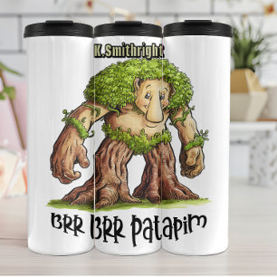 Termo Creatura de árbol Brr Patapim