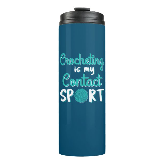 Termo Crocheting es mi deporte de contacto (Anverso)