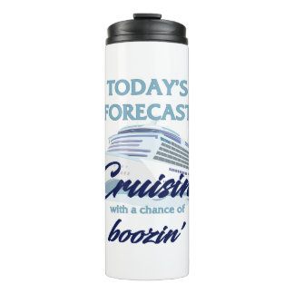 Termo Cruisin' and Boozin' Funny Cruise Thermal Tumbler