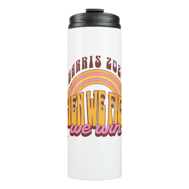 Termo Cuando Peleamos Ganamos Harris 2024 (Anverso)