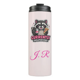 Termo Currently Unsupervised Funny Excuse Quote