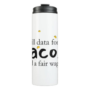 Termo Datos sobre los tacos y un salario justo
