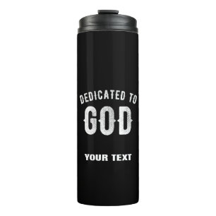TERMO DEDICADO A DIOS PERSONALIZABLE GUAY TEXTO BLANCO