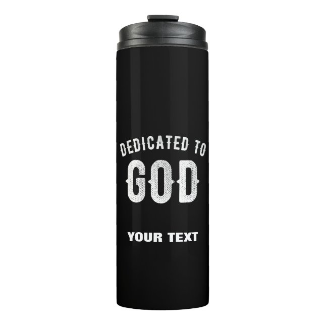 TERMO DEDICADO A DIOS PERSONALIZABLE GUAY TEXTO BLANCO (Anverso)