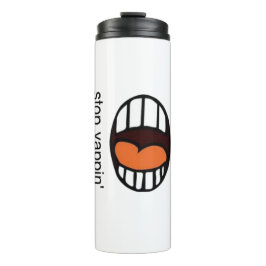 Termo " Deja de ladrar " / taza térmica 