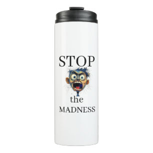 Termo Detener la locura Taza térmica