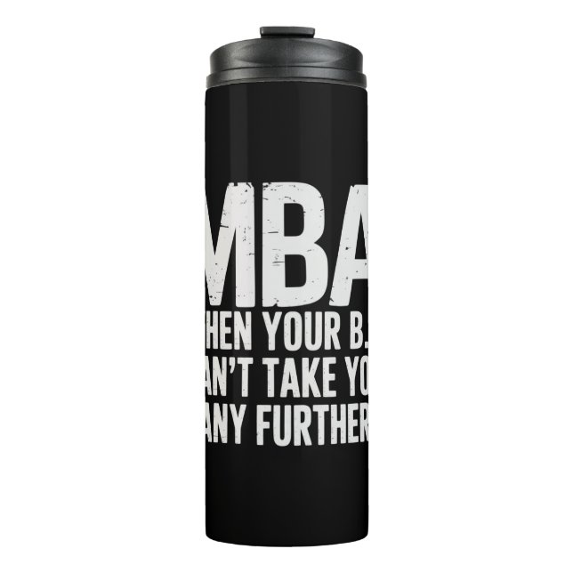 Termo Día de graduación de máster MBA divertido (Anverso)