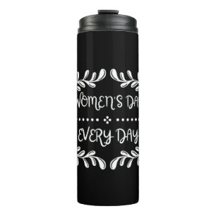 Termo Día de la Mujer Todos los Días