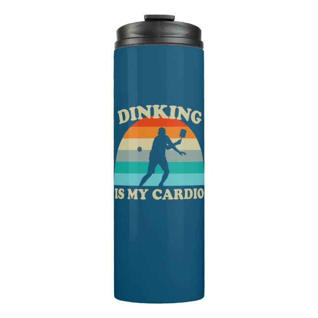 Termo Dinking Is My Cardio Pickleball (Anverso)