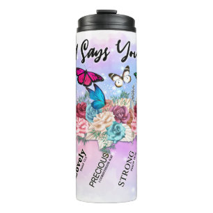 Termo Dios Dice Que Eres. ... ... Mariposa y flores