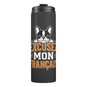 Termo Diseño de Bulldog Francés Excusez Mon Franais